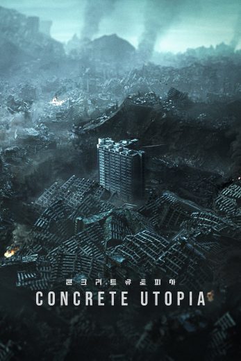 فيلم Concrete Utopia 2023 مترجم