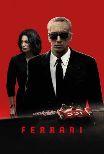 مشاهدة و تحميل فيلم Ferrari 2023 مترجم اونلاين