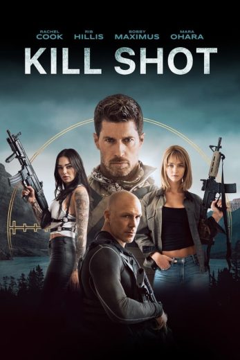 فيلم Kill Shot 2023 مترجم