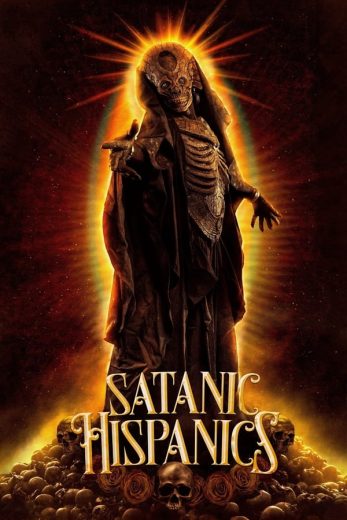 فيلم Satanic Hispanics 2023 مترجم