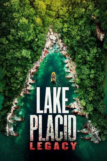 فيلم Lake Placid: Legacy 2018 مترجم
