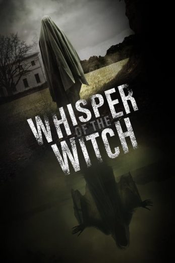 فيلم Whisper of the Witch 2024 مترجم