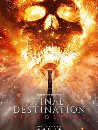 مشاهدة فيلم Final Destination: Bloodlines (Final Destination 6) 2025 مترجم بجودة HD